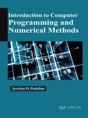 cover image of Introduction to Computer Programming and Numerical Methods